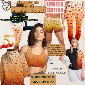 Overstock "PUPPUCCINO" Limited Edition Apparel